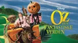 thumbnail - Oz: Den Fantastiske Verden