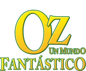 Oz, Un Mundo Fantástico