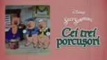 thumbnail - Cei trei porcușori