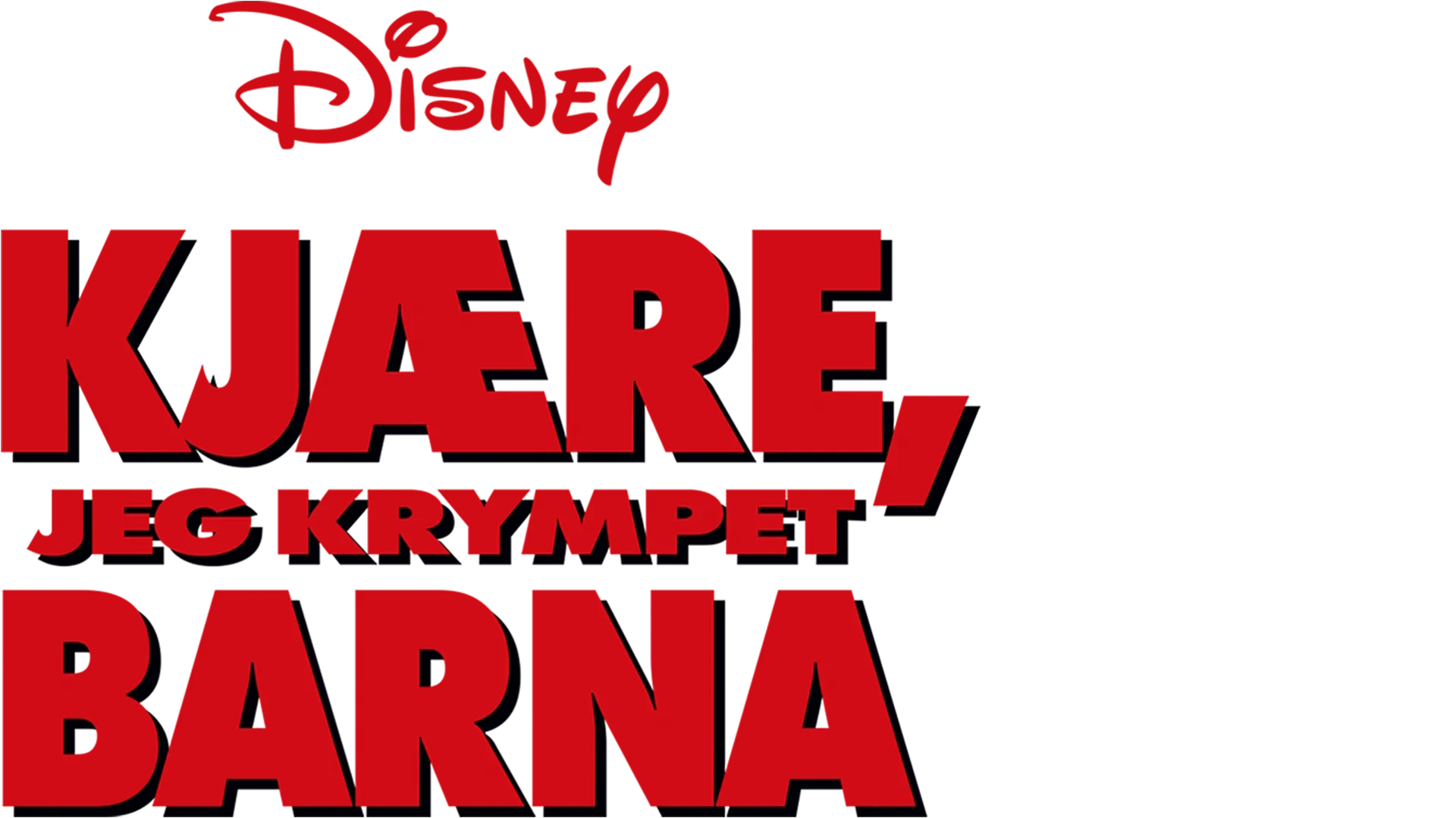 Kjære, jeg krympet barna