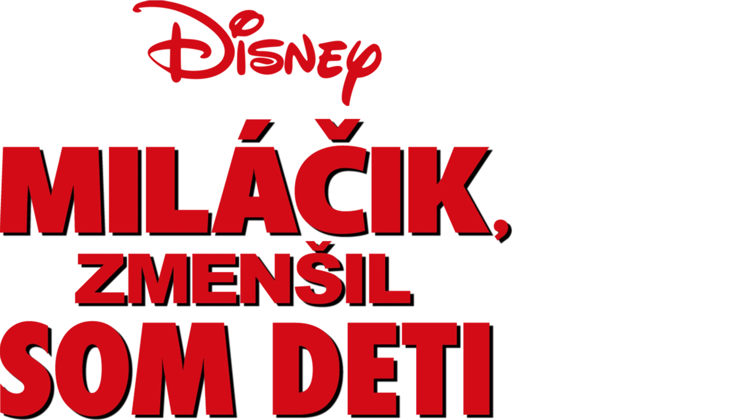 Miláčik, zmenšil som deti