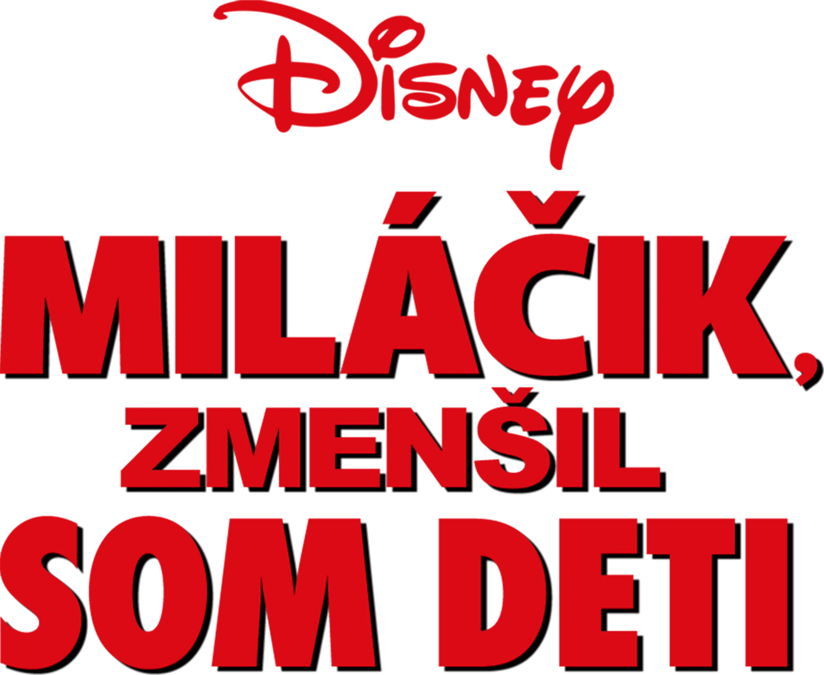 Miláčik, zmenšil som deti