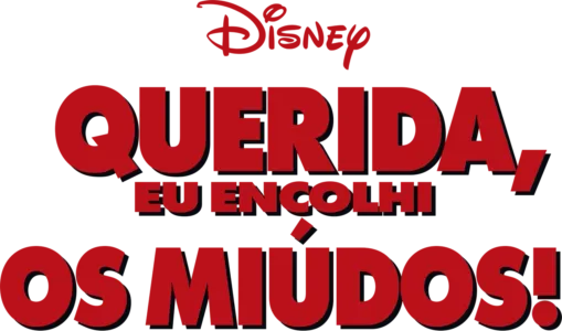 Querida, Eu Encolhi os Miúdos!