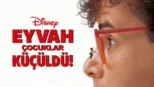 thumbnail - Eyvah Çocuklar Küçüldü!