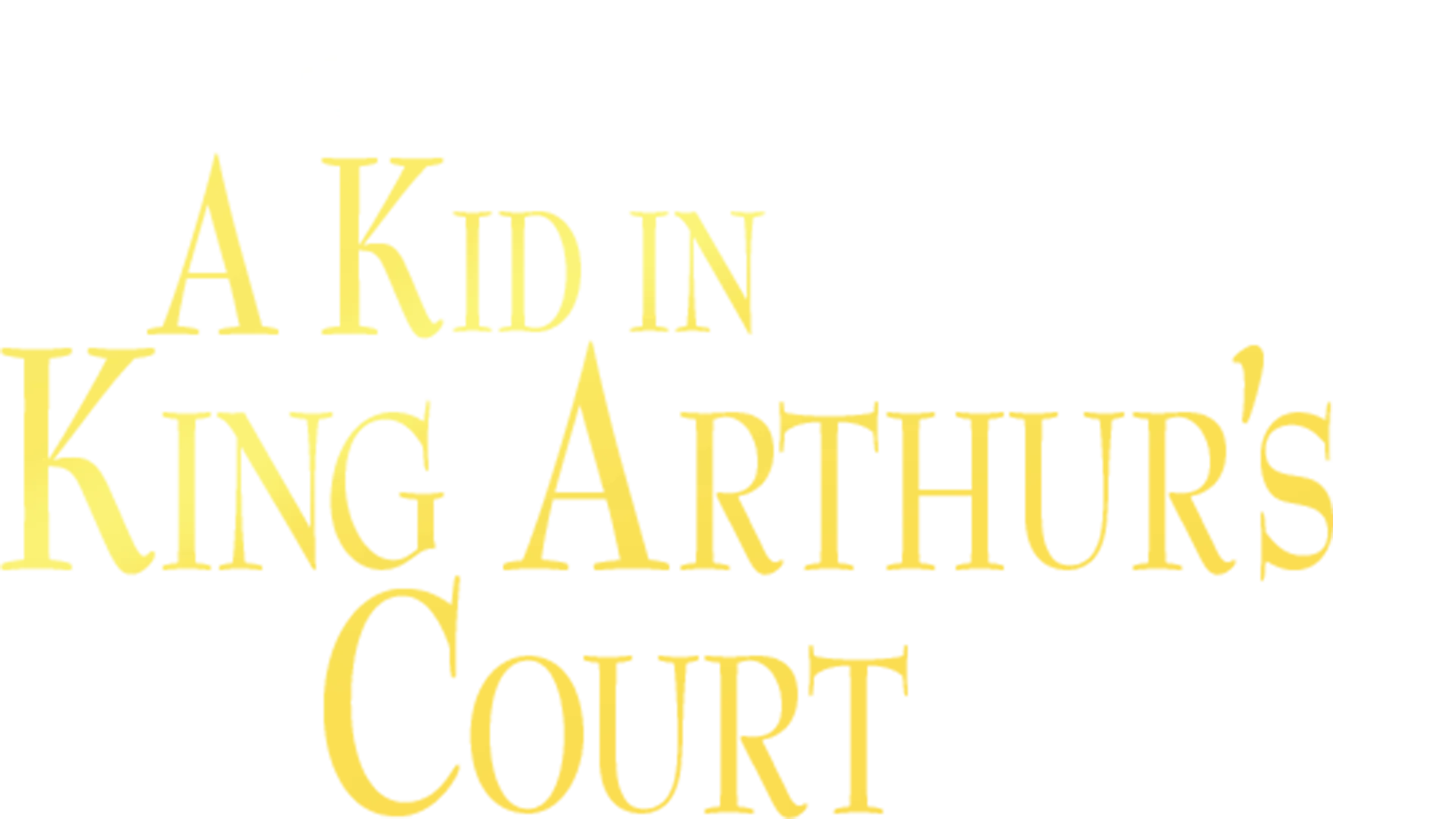 A Kid in King Arthur's Court