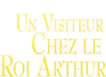 Un visiteur chez le roi Arthur