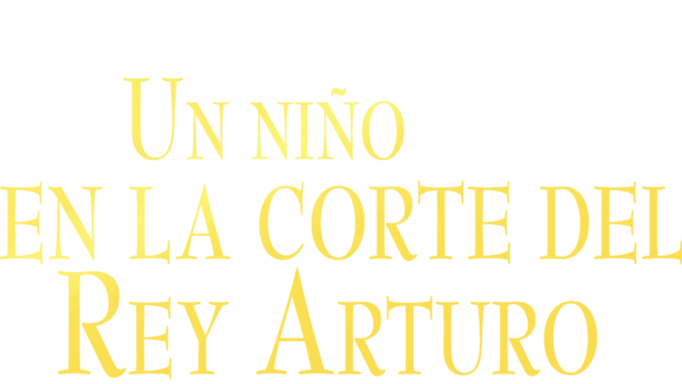 Un niño en la corte del Rey Arturo