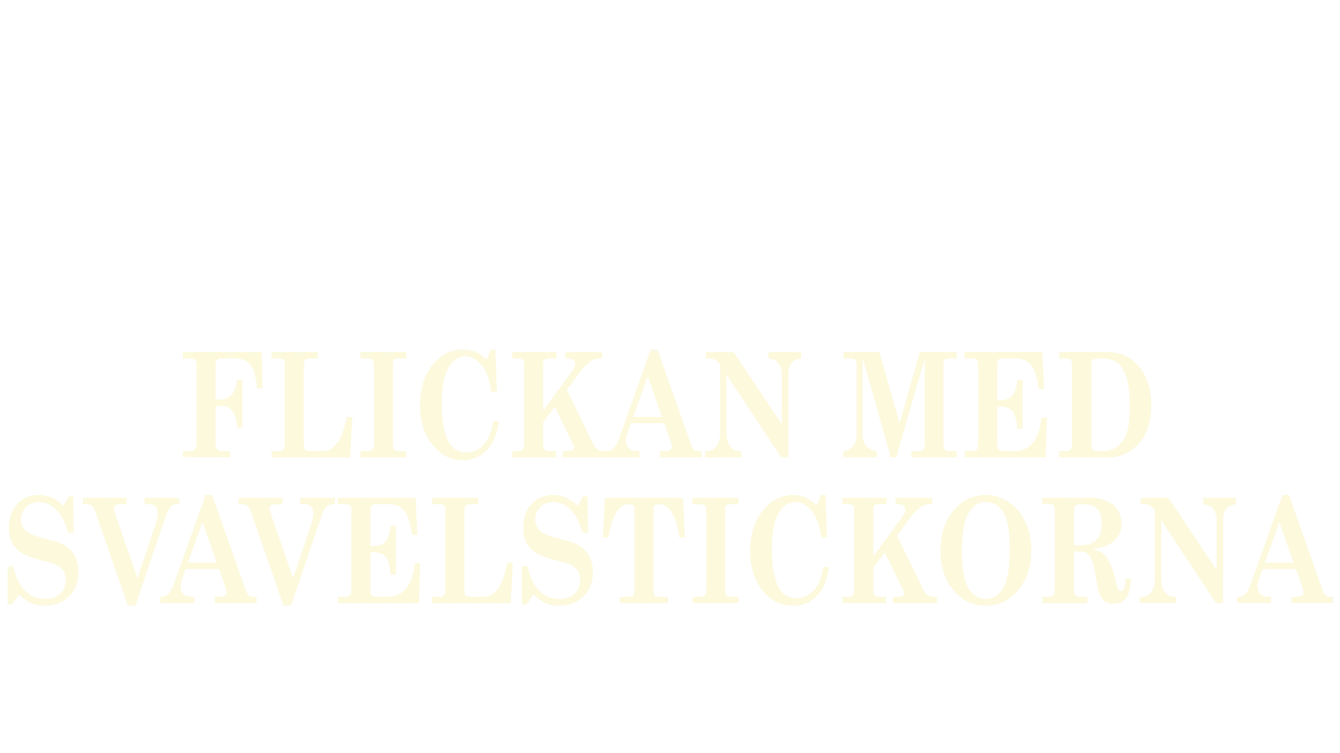 Flickan med svavelstickorna