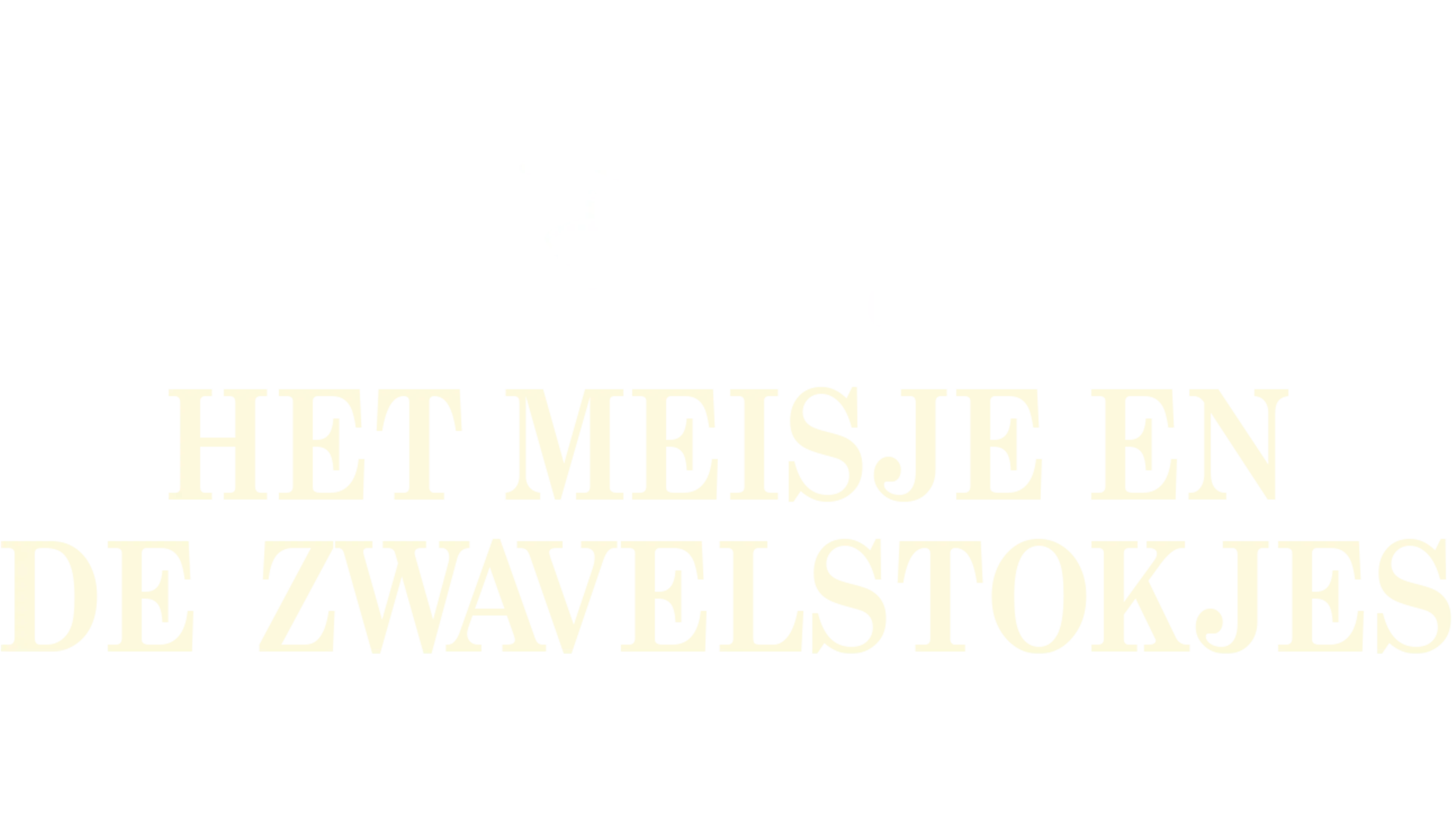 Het Meisje en de Zwavelstokjes