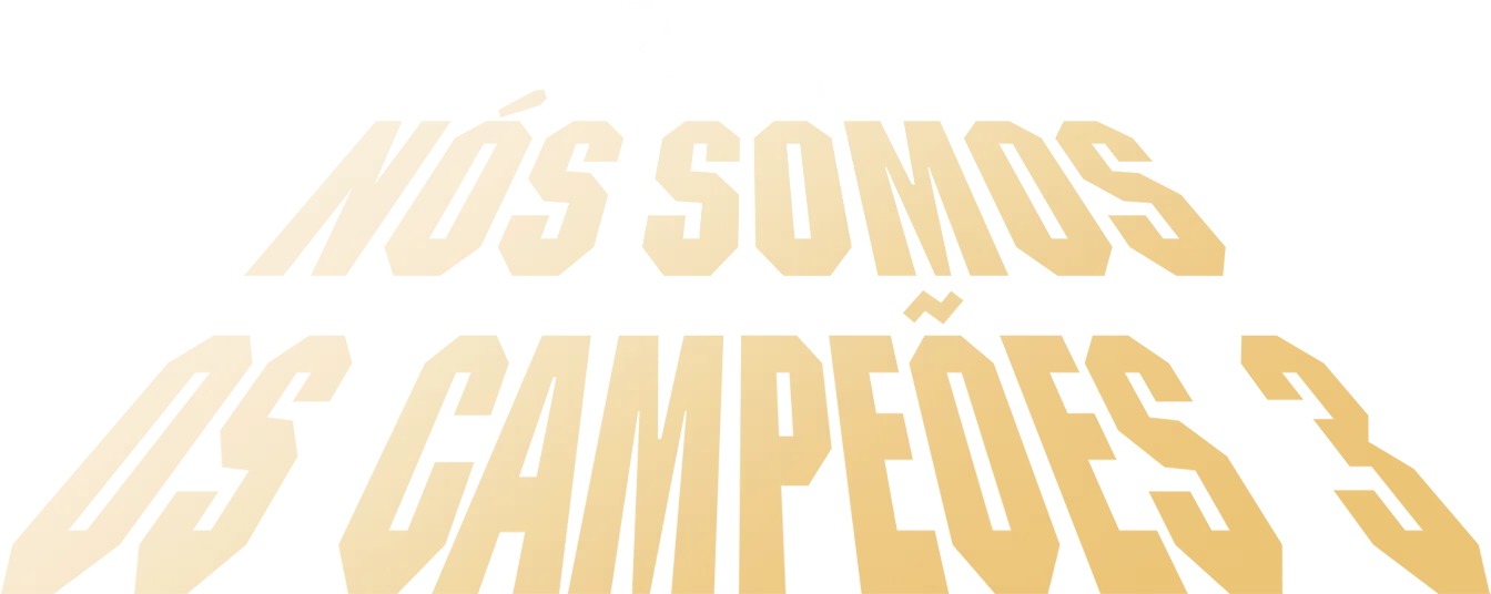 Nós Somos os Campeões 3