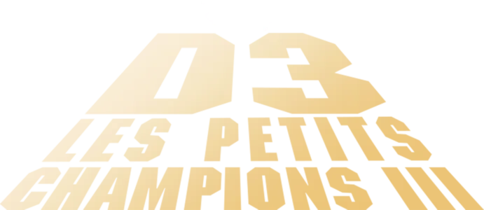 Les Petits Champions 3