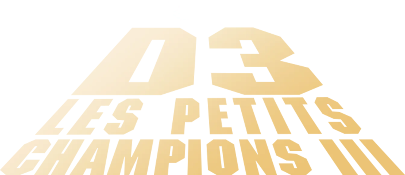 Les Petits Champions 3