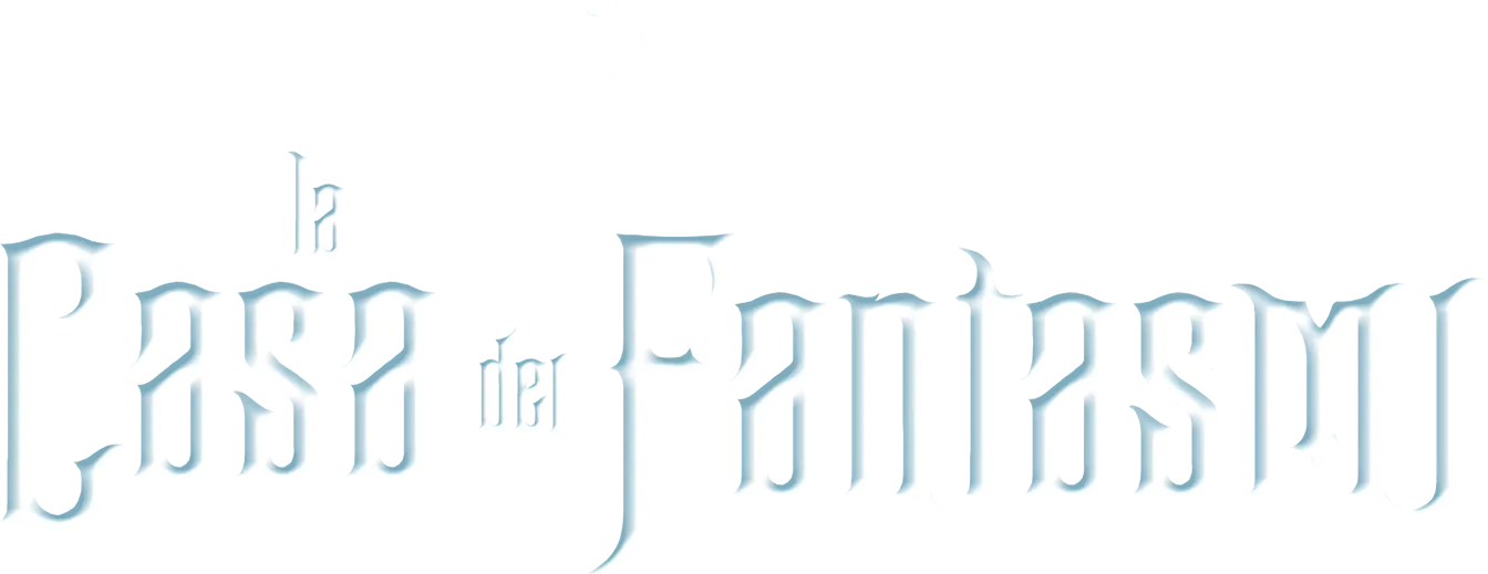 La Casa dei fantasmi