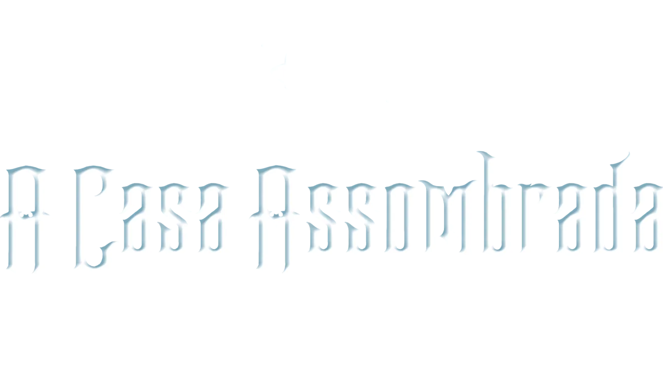 A Casa Assombrada