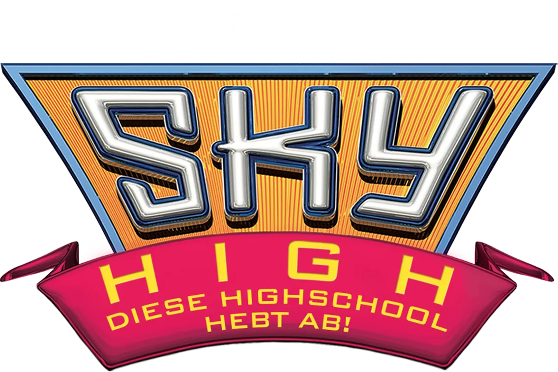 Sky High - Diese Highschool hebt ab!