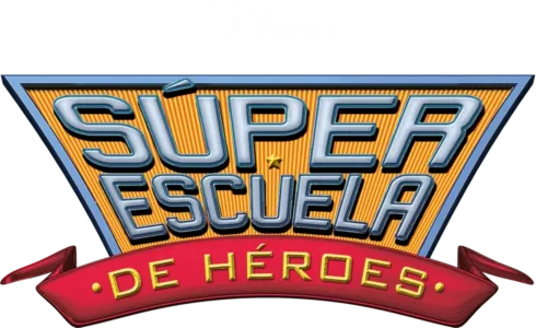 Súperescuela de héroes