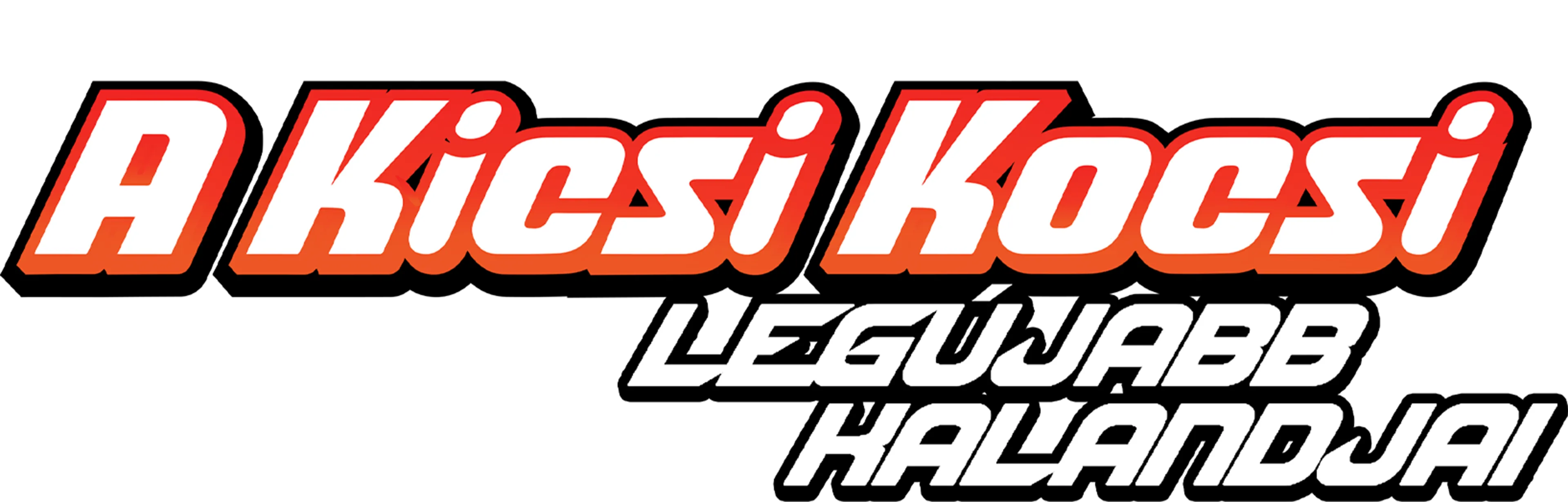 A kicsi kocsi legújabb kalandjai