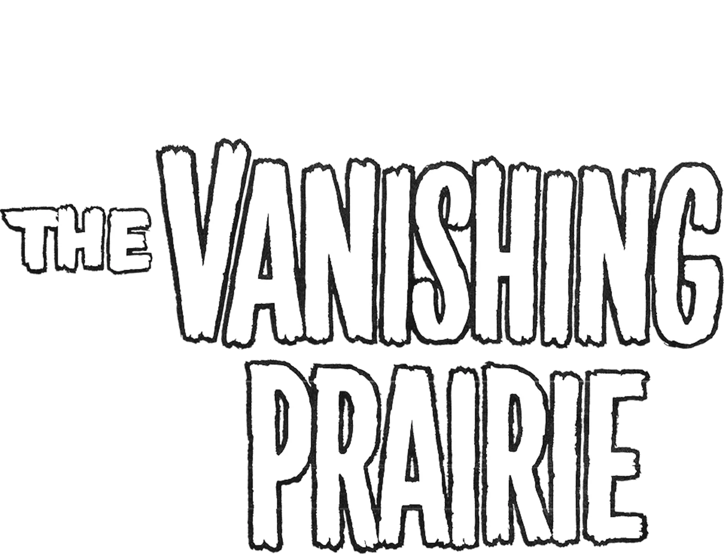 The Vanishing Prairie