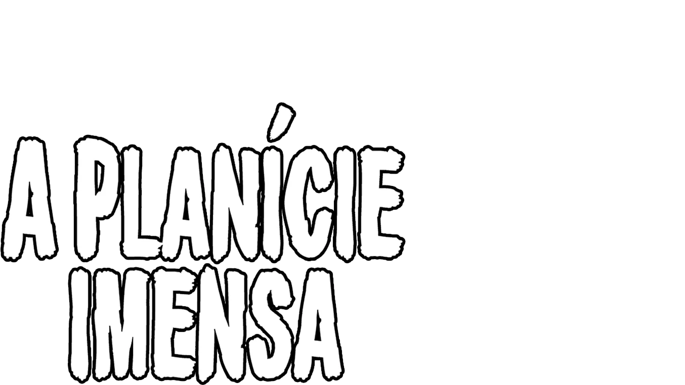 A Planície Imensa