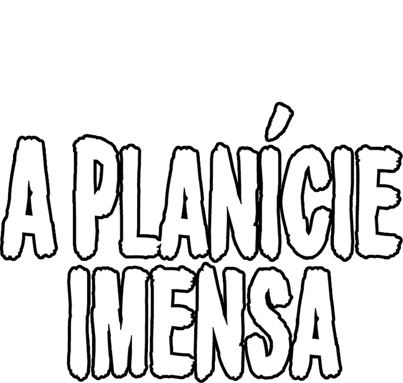 A Planície Imensa
