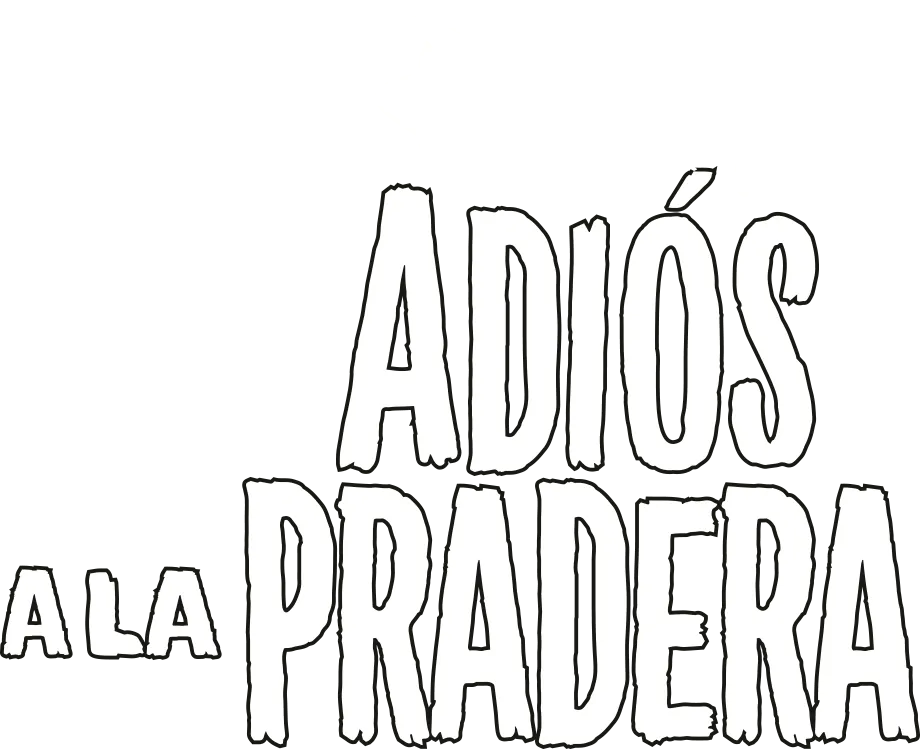 Adiós a la Pradera