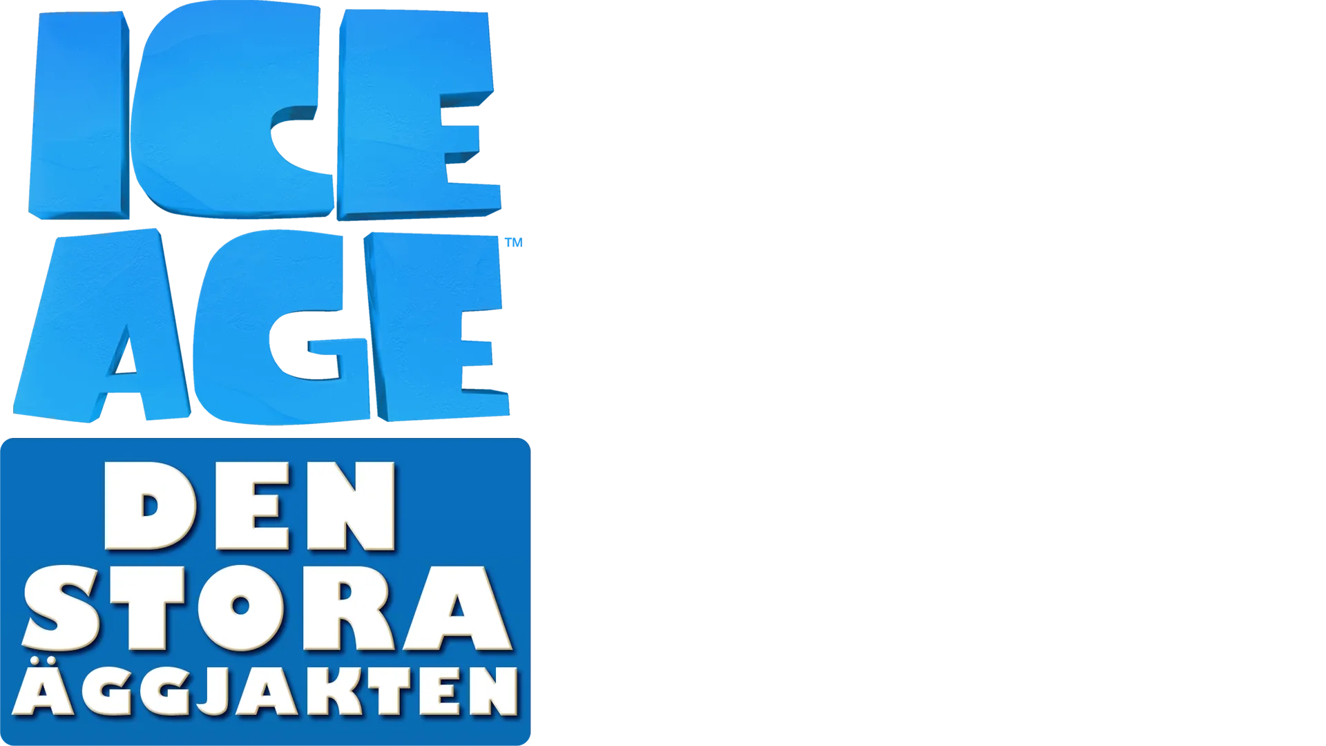 ICE AGE: DEN STORA ÄGGJAKTEN