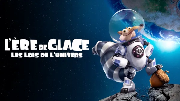 thumbnail - L’ère de glace: les lois de l’univers