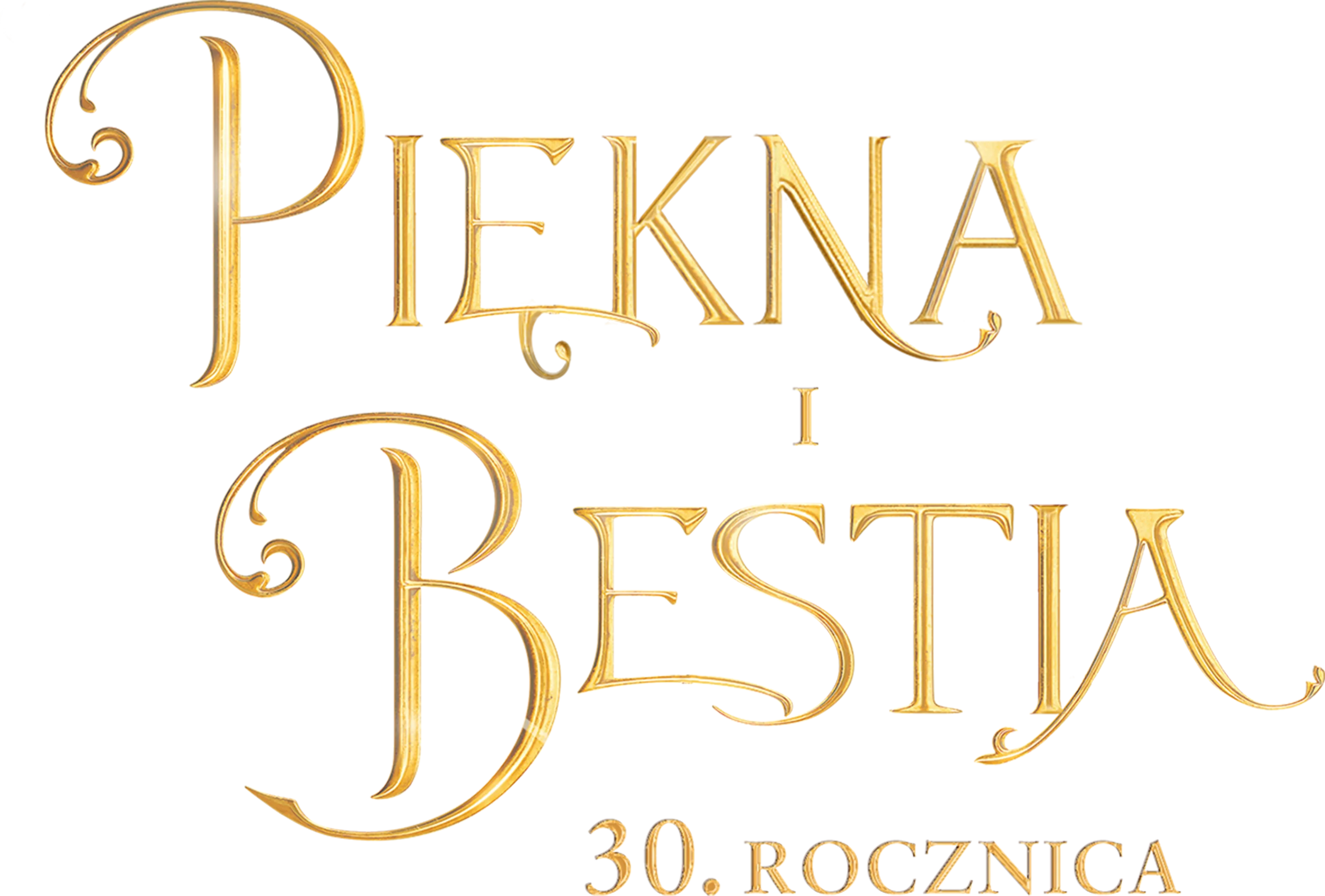 Piękna i Bestia: 30. rocznica