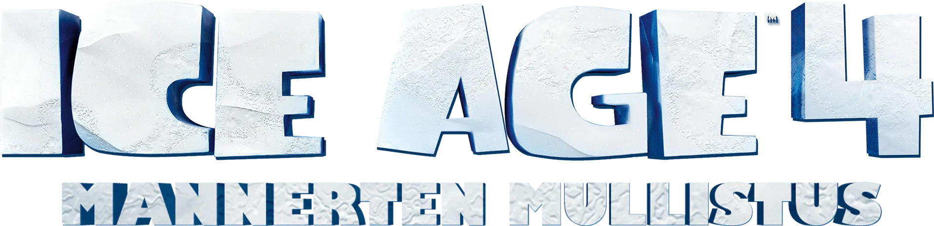 Ice Age 4: Mannerten mullistus