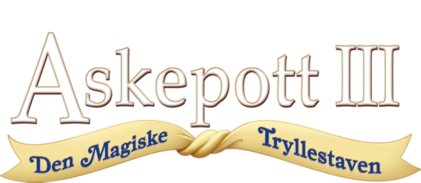 Askepott III - Den magiske tryllestaven