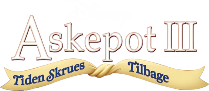 Askepot III: Tiden skrues tilbage