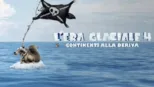 thumbnail - L`era glaciale 4 - Continenti alla Deriva