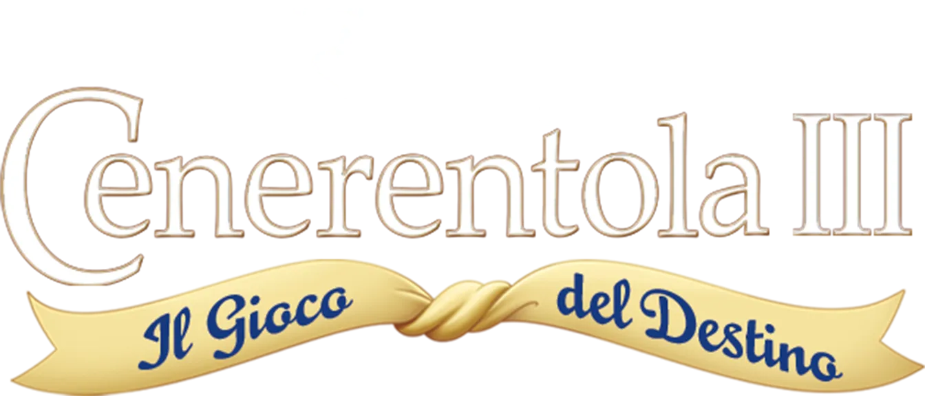 Cenerentola III: il Gioco del Destino