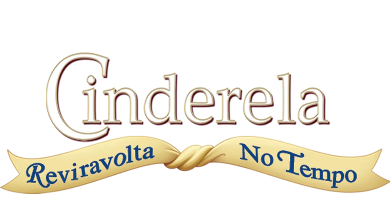 Cinderela: Reviravolta no Tempo