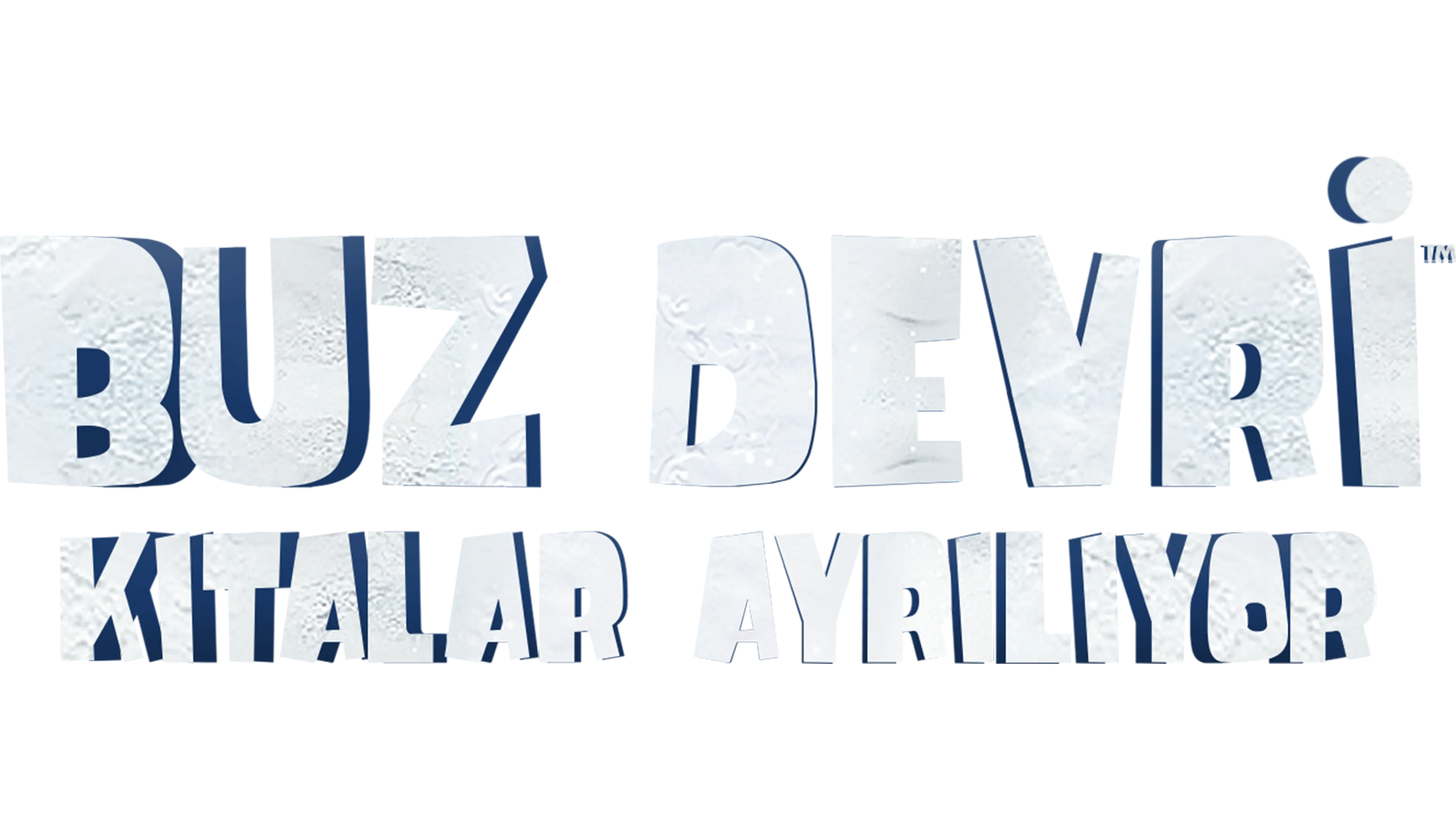 Buz Devri: Kıtalar Ayrılıyor