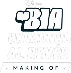 Bia: Un mundo al revés - Making of