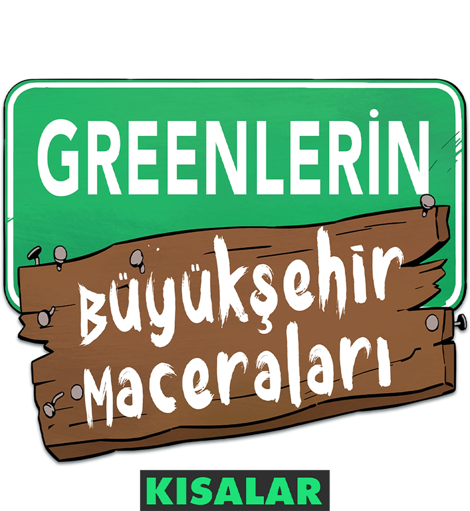 Greenlerin Büyükşehir Maceraları (Kısalar)