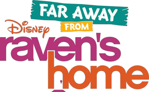 Far Away from Raven's Home