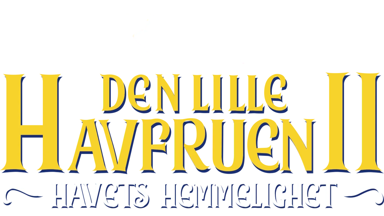 Den lille havfruen II: Havets hemmelighet