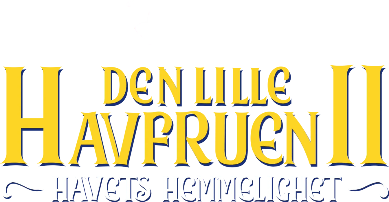 Den lille havfruen II: Havets hemmelighet