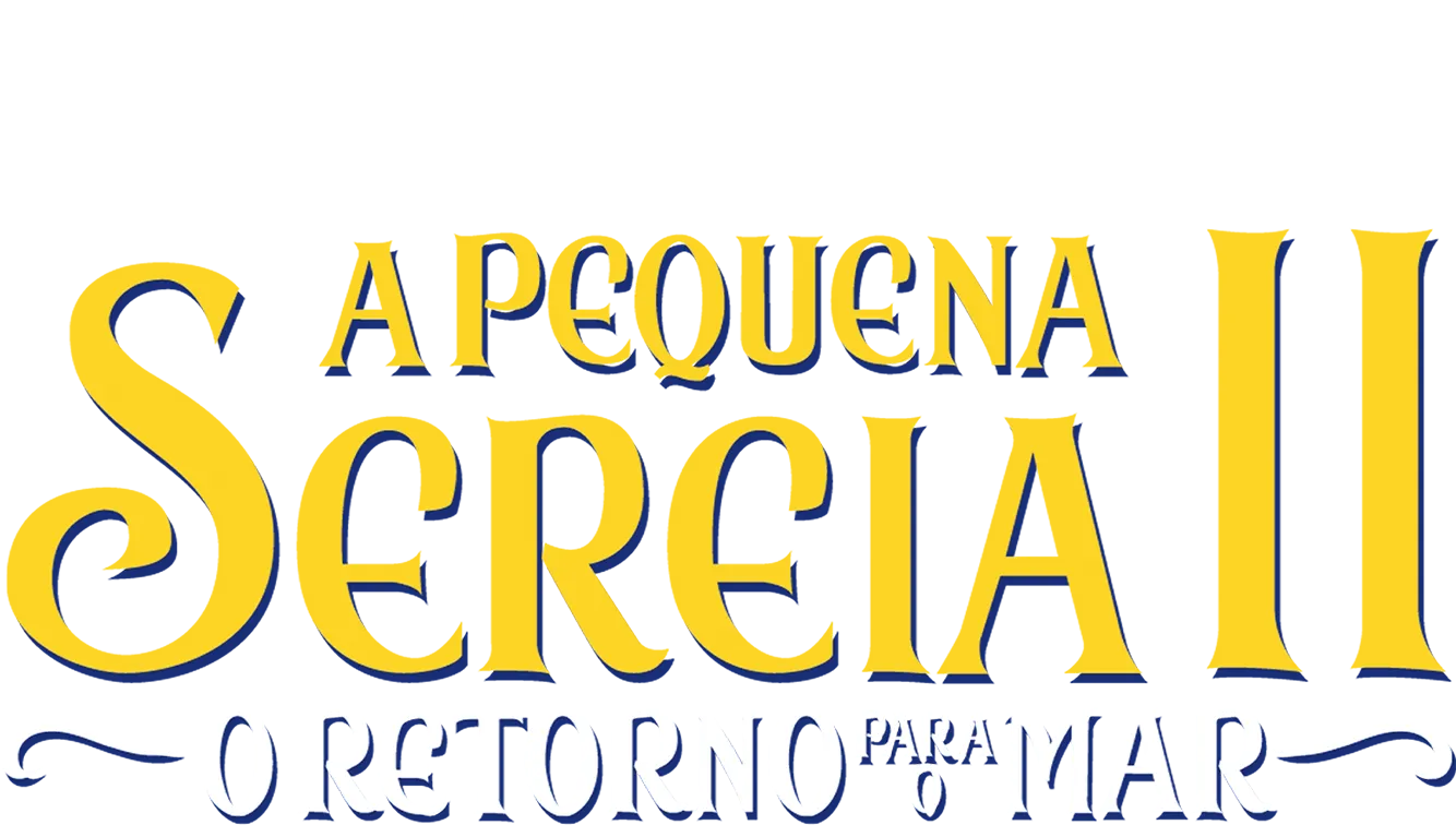 A Pequena Sereia 2: O Retorno Para o Mar