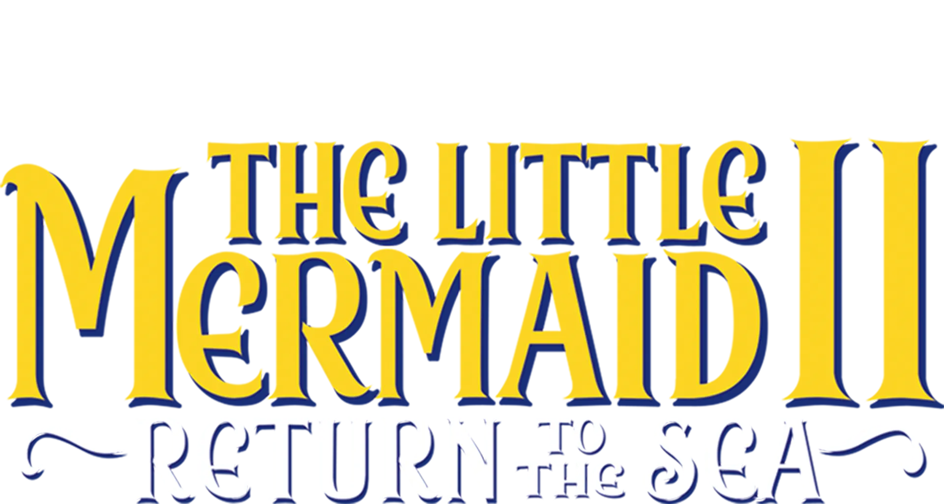 The Little Mermaid II:  Return to the Sea