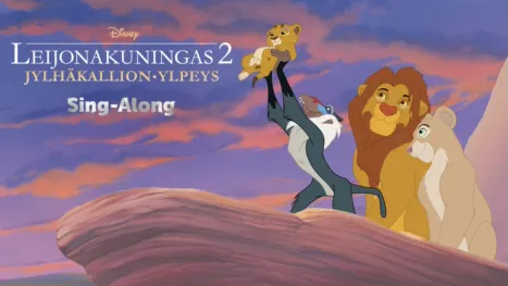 thumbnail - Leijonakuningas 2 – Jylhäkallion ylpeys  Sing-Along