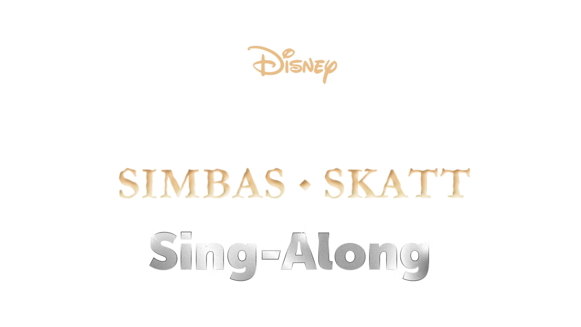 Lejonkungen 2: Simbas skatt  Sing-Along