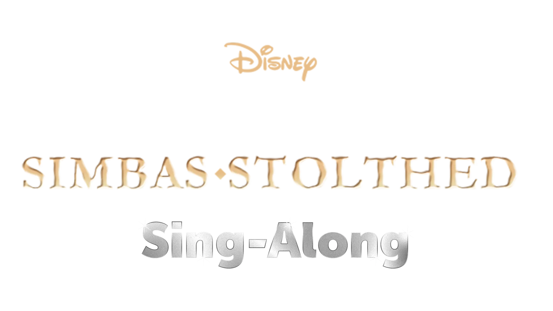 Løvernes Konge 2: Simbas stolthed  Sing-Along