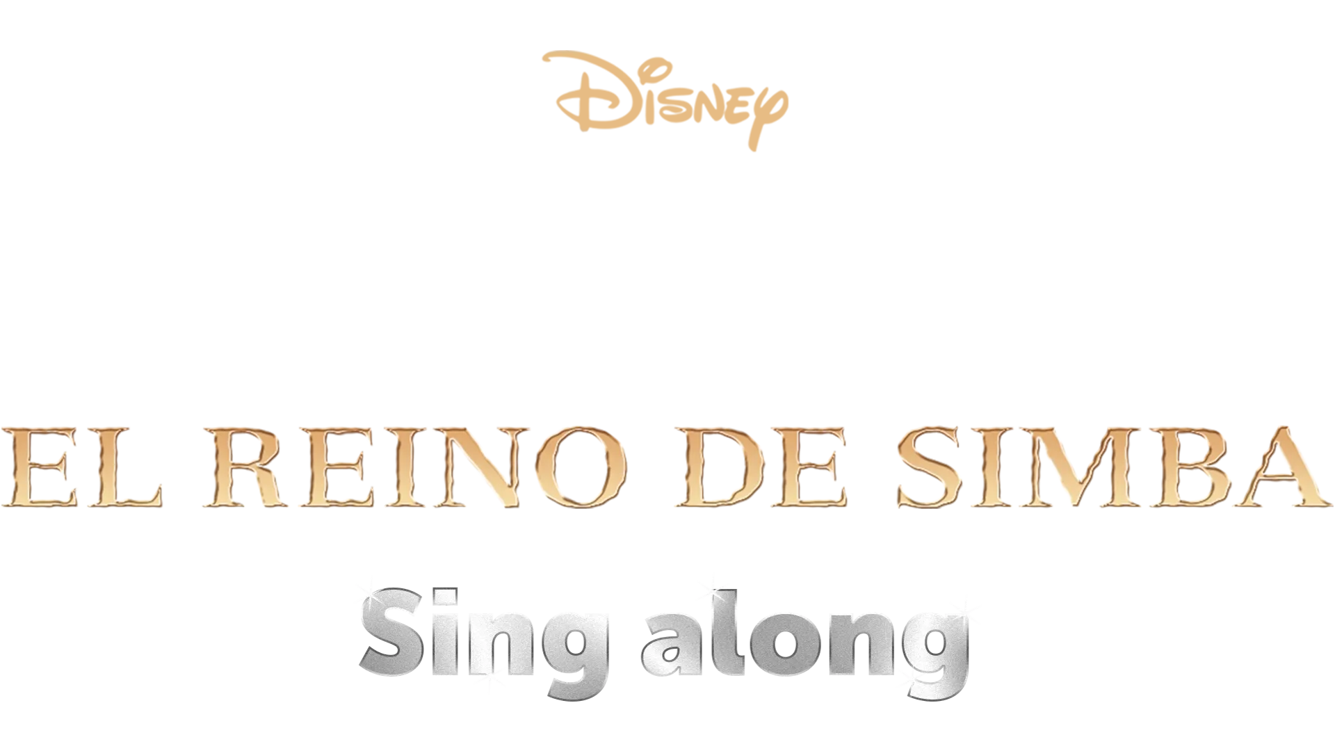El Rey León 2: El reino de Simba  Sing along