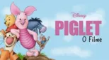 thumbnail - Piglet - O Filme