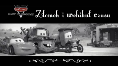 Auta: Bujdy na resorach - Złomek i wehikuł czasu