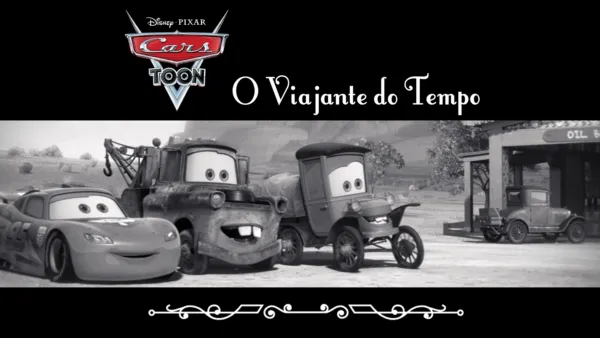 thumbnail - Cars Toon: Mate, o Viajante do Tempo