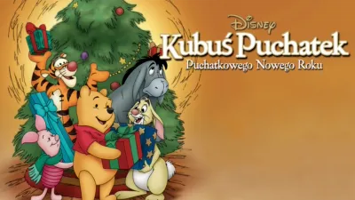 thumbnail - Kubuś Puchatek: Puchatkowego Nowego Roku